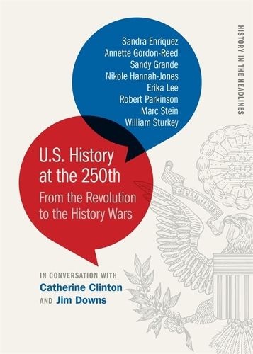 Cover image for U.S. History at the 250th