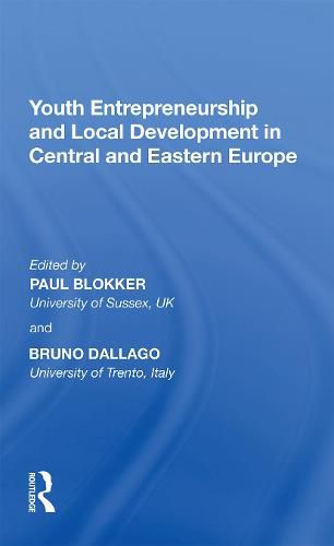 Cover image for Youth Entrepreneurship and Local Development in Central and Eastern Europe