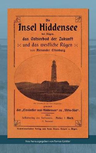 Cover image for Die Insel Hiddensee: Das Ostseebad der Zukunft