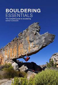 Cover image for Bouldering essentials: The complete guide to bouldering