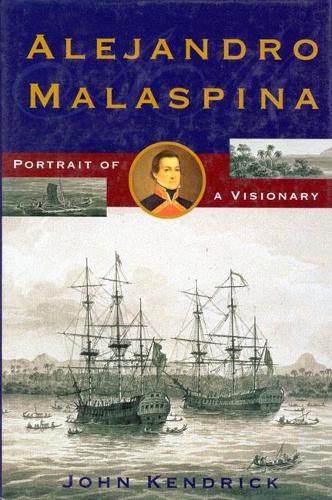 Cover image for Alejandro Malaspina: Portrait of a Visionary