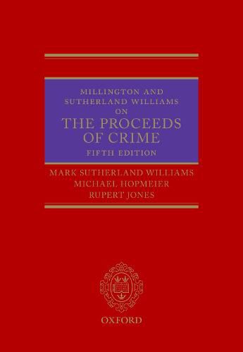 Millington and Sutherland Williams on The Proceeds of Crime