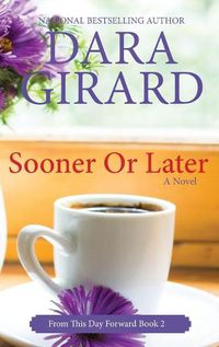 Cover image for Sooner or Later (Large Print Edition)