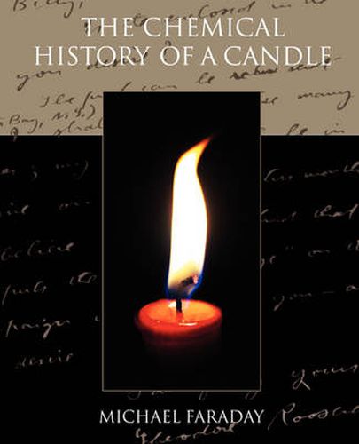 Cover image for The Chemical History of a Candle