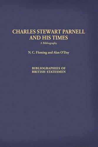 Charles Stewart Parnell and His Times: A Bibliography