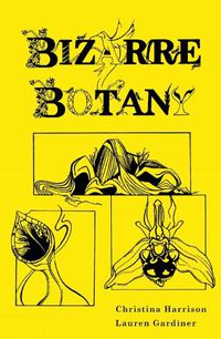 Cover image for Bizarre Botany