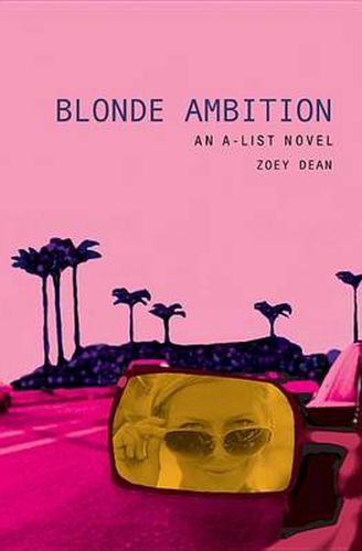 Cover image for Blonde Ambition: An A-list Novel