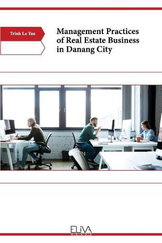 Management Practices of Real Estate Business in Danang City