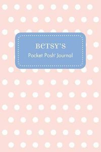 Cover image for Betsy's Pocket Posh Journal, Polka Dot