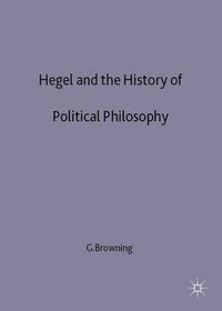 Cover image for Hegel and the History of Political Philosophy