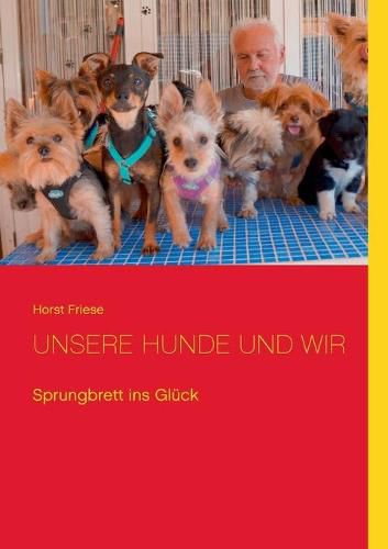 Cover image for Unsere Hunde und wir: Sprungbrett ins Gluck