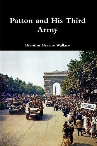 Cover image for Patton and His Third Army
