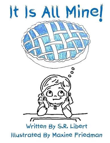 Cover image for It Is All Mine!