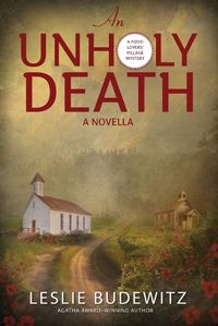 Cover image for An Unholy Death-A Novella