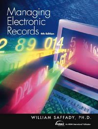 Cover image for Managing Electronic Records