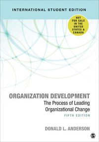 Cover image for Organization Development - International Student Edition: The Process of Leading Organizational Change