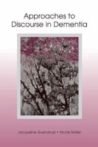 Cover image for Approaches to Discourse in Dementia