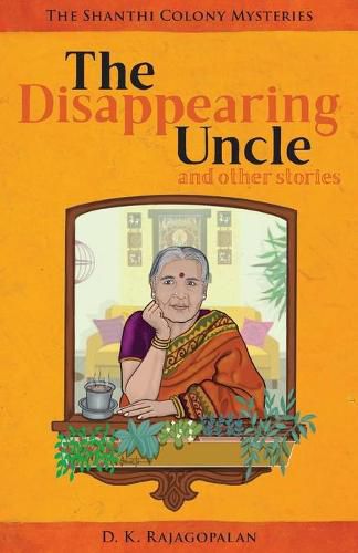 Cover image for The Disappearing Uncle: and other stories