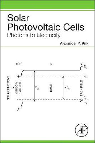 Cover image for Solar Photovoltaic Cells: Photons to Electricity