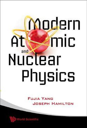 Cover image for Modern Atomic And Nuclear Physics (Revised Edition)