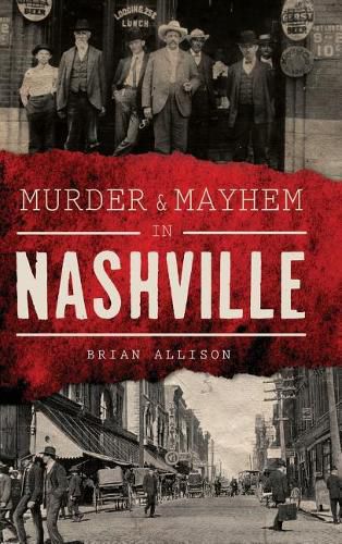 Cover image for Murder & Mayhem in Nashville