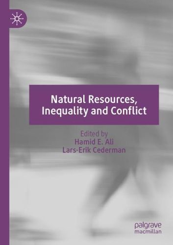 Cover image for Natural Resources, Inequality and Conflict
