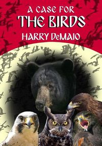 Cover image for A Case For The Birds (Octavius Bear 15)