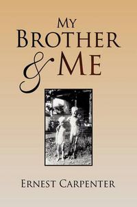 Cover image for My Brother & Me