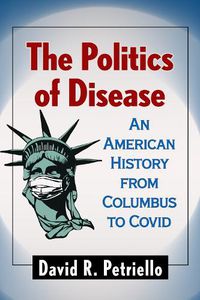 Cover image for The Politics of Disease