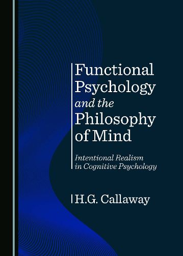 Cover image for Functional Psychology and the Philosophy of Mind