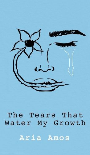 Cover image for The Tears That Water My Growth