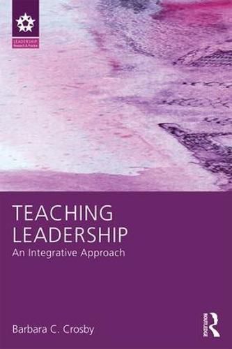 Cover image for Teaching Leadership: An Integrative Approach