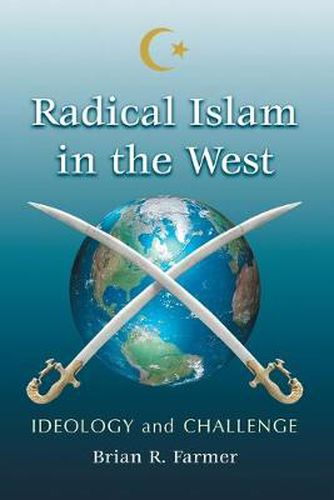 Cover image for Radical Islam in the West: Ideology and Challenge