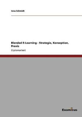 Cover image for Blended E-Learning - Strategie, Konzeption, Praxis