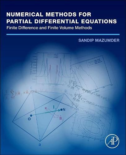 Cover image for Numerical Methods for Partial Differential Equations: Finite Difference and Finite Volume Methods