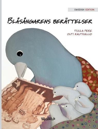 Cover image for Blasangarens berattelser: Swedish Edition of A Bluebird's Memories