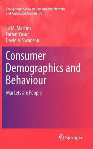 Cover image for Consumer Demographics and Behaviour: Markets are People
