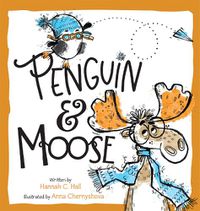 Cover image for Penguin & Moose