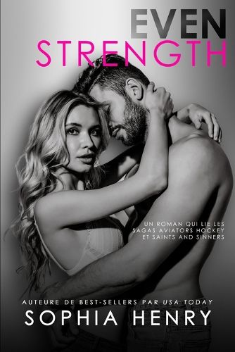 Cover image for Even Strength: Les amis deviennent amoureux roman d'amour