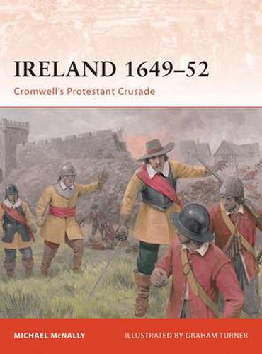 Cover image for Ireland 1649-52: Cromwell's Protestant Crusade