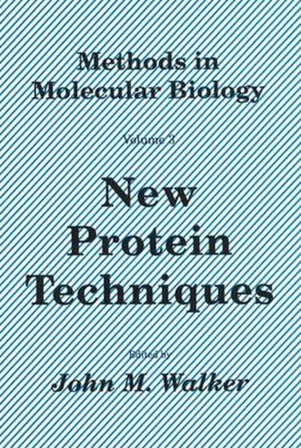 Cover image for New Protein Techniques