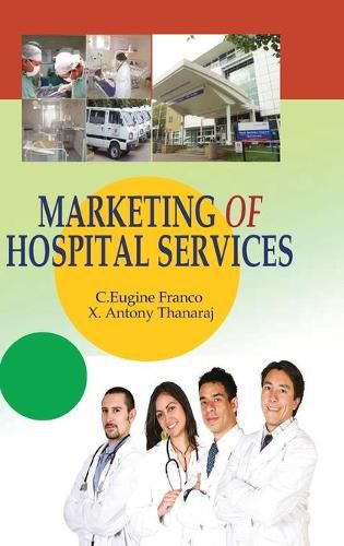 Cover image for Marketing of Hospital Services