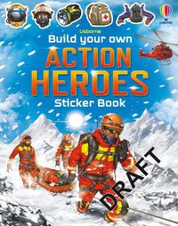 Cover image for Build Your Own Action Heroes Sticker Book