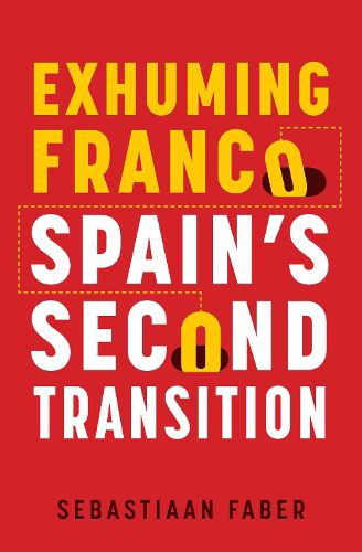 Cover image for Exhuming Franco