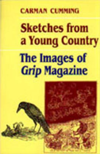 Sketches from a Young Country: The Images of Grip Magazine