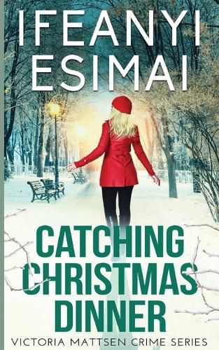 Cover image for Catching Christmas Dinner