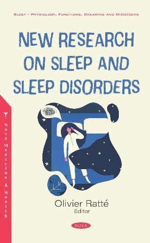 Cover image for New Research on Sleep and Sleep Disorders