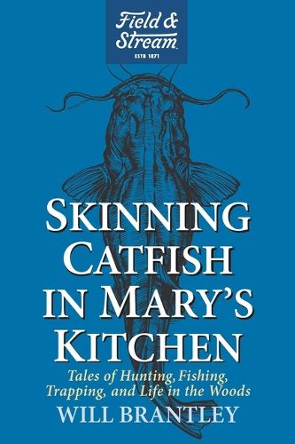 Cover image for Skinning Catfish in Mary's Kitchen