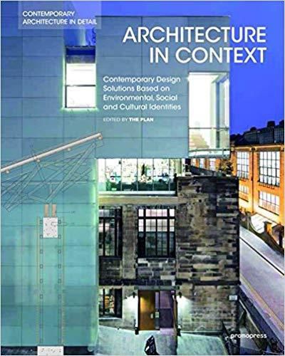 Cover image for Architecture in Context: Contemporary Design Solutions Based on Environmental, Social and Cultural Identities