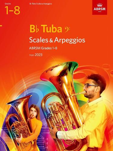 Cover image for Scales and Arpeggios for B flat Tuba (bass clef), ABRSM Grades 1-8, from 2023